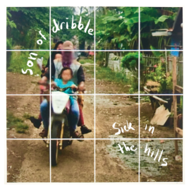 Son of Dribble / / / Poking a Hole in a Bag of Tears (Vinyl)